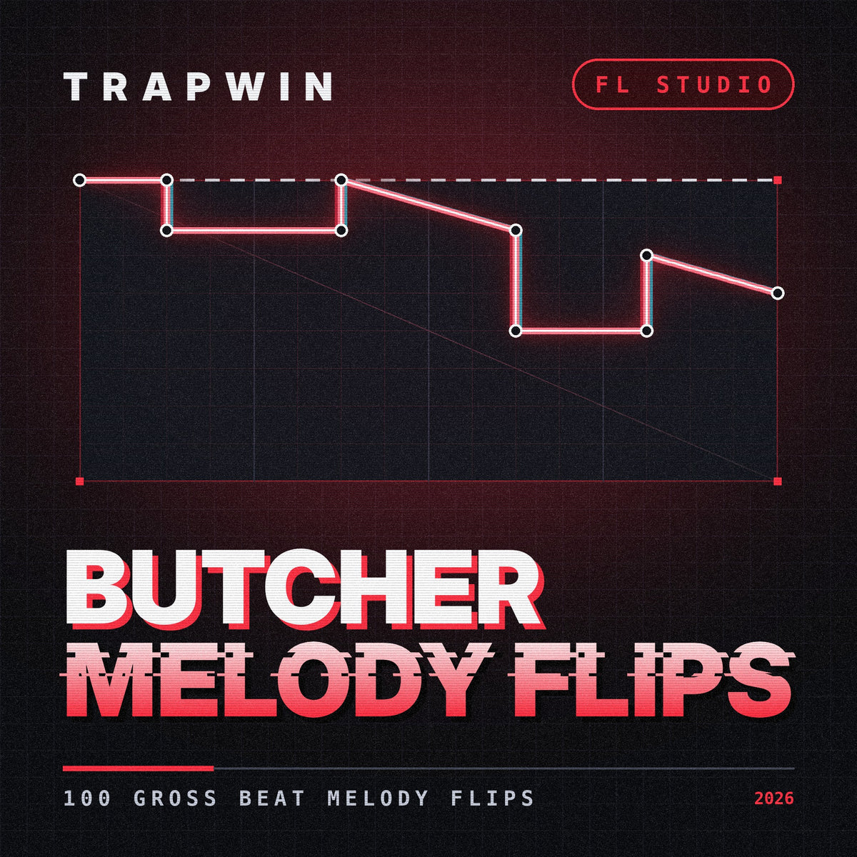 TrapWin BUTCHER - 100 flips de melodía para Gross Beat