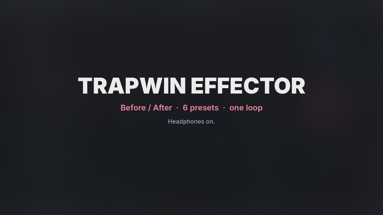 TrapWin Effector before/after demo - one loop through 6 presets in FL Studio
