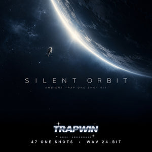 SILENT ORBIT - One Shot Kit Trap ambient
