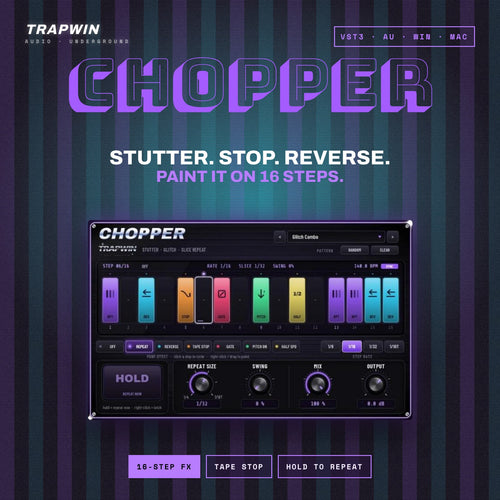 TrapWin CHOPPER - Stutter, Tape Stop & Reverse Plugin