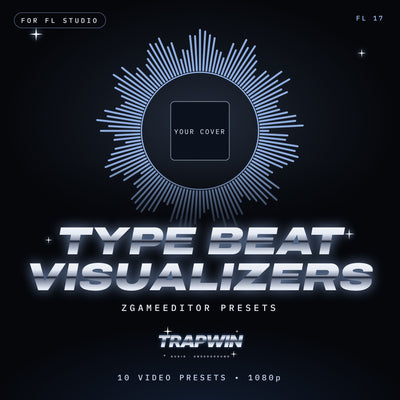 TrapWin Type Beat Visualizers - 10 ZGameEditor Presets