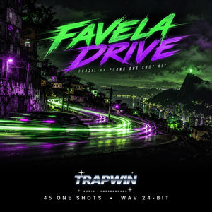 FAVELA DRIVE - One Shot Kit Brazilian Phonk