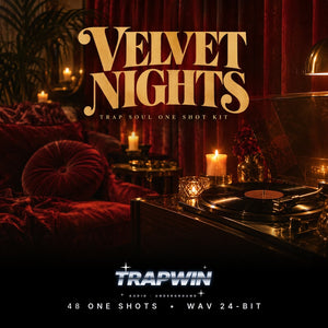 VELVET NIGHTS - One Shot Kit Trap Soul
